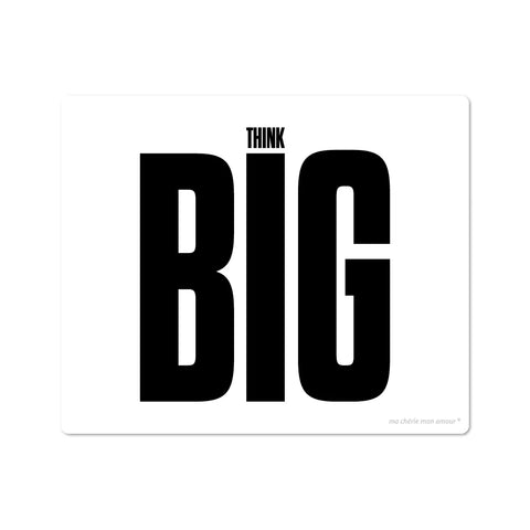 A black and white vinyl mouse pad with the text 'THINK BIG' in bold uppercase letters.