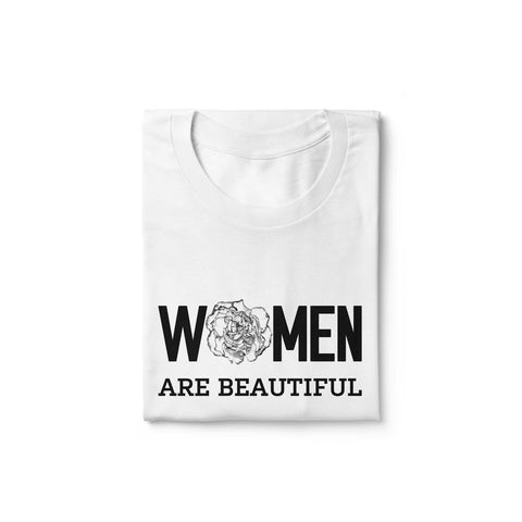 Women T Shirt with slogan women are beautiful, created by ma chérie mon amour.