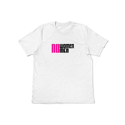 Unisex white t-shirt from the International Women's Rights Day collection with the message NO Women Men in black and magenta font. Fitted 100% cotton T-shirt with a strong feminist message to contribute to the fight for gender equality. 